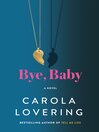 Cover image for Bye, Baby